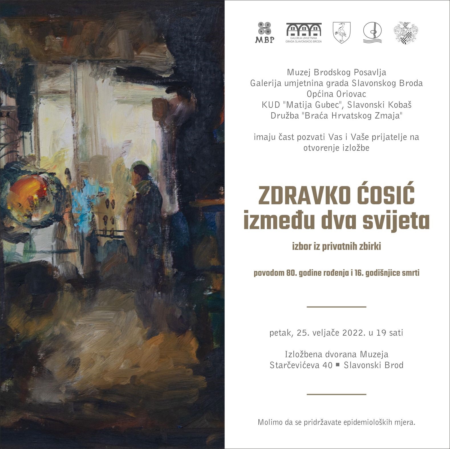 Read more about the article Otvorenje izložbe                                                   ZDRAVKO ĆOSIĆ – između dva svijeta                         izbor iz privatnih zbirki